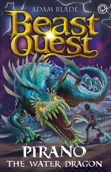 Beast Quest: Pirano the Water Dragon. Series 31 Book 2, Paperback/Adam Blade