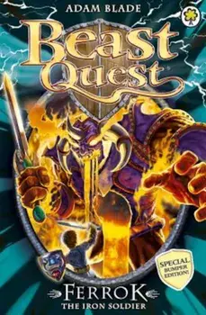 Beast Quest: Special 10: Ferrok the Iron Soldier, Paperback/Adam Blade