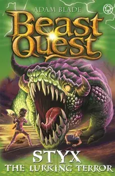 Beast Quest: Styx the Lurking Terror. Series 28 Book 2, Paperback/Adam Blade