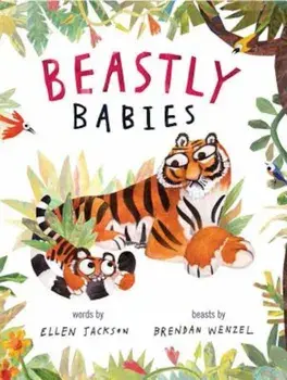 Beastly Babies, Hardcover/Ellen Jackson