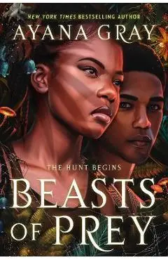 Beasts of Prey - Ayana Gray
