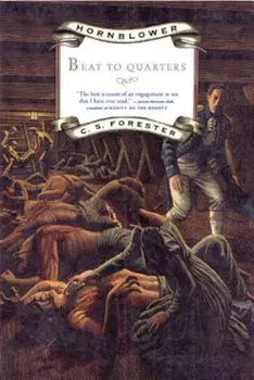 Beat to Quarters, Paperback/C. S. Forester