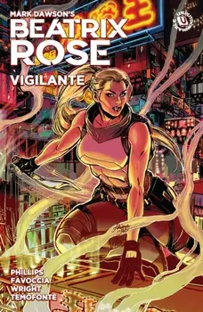Beatrix Rose: Vigilante (graphic Novel), Paperback/Valeria Favoccia