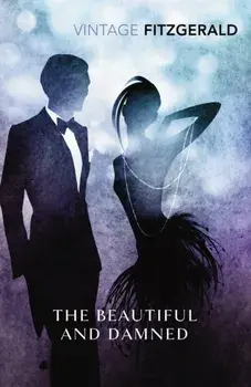 Beautiful and Damned, Paperback/F. Scott Fitzgerald