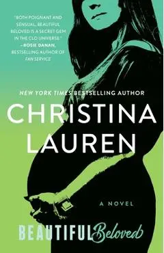 Beautiful Beloved - Christina Lauren