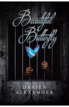 Beautiful Butterfly - Darien Alexander