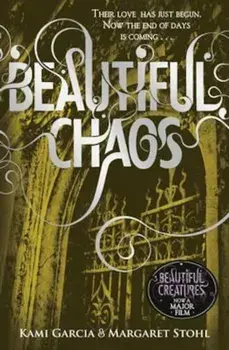 Beautiful Chaos (Book 3), Paperback/Margaret Stohl