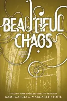 Beautiful Chaos, Paperback/Kami Garcia