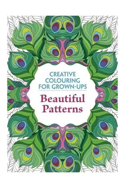 Beautiful Patterns - Creative Colouring for Grown-ups | Various Authors