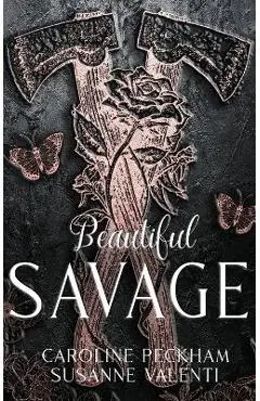 Beautiful Savage - Caroline Peckham