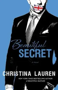 Beautiful Secret, Paperback/Christina Lauren