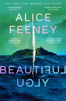 Beautiful Ugly, Hardback/Alice Feeney