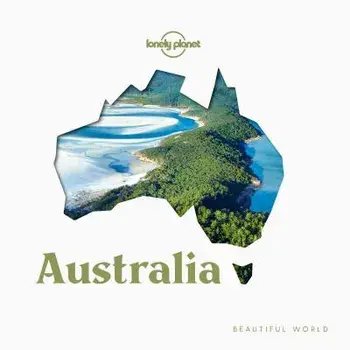 Beautiful World Australia, Hardcover/Lonely Planet