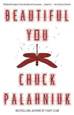 Beautiful You - Chuck Palahniuk
