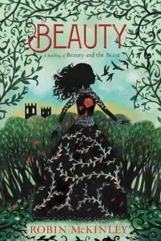 Beauty: A Retelling of Beauty and the Beast, Paperback/Robin McKinley