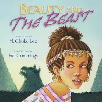 Beauty and the Beast, Hardcover/H. Chuku Lee
