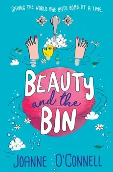 Beauty and the Bin, Paperback/Joanne O'Connell