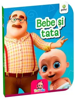 Bebe si tata/***