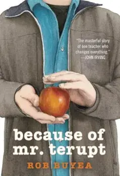 Because of Mr. Terupt, Paperback/Rob Buyea