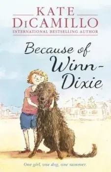 Because of Winn-Dixie, Paperback/Kate DiCamillo