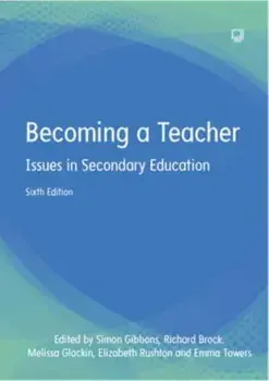 Becoming a Teacher: Issues in Secondary Education 6e. 6 ed, Paperback/***