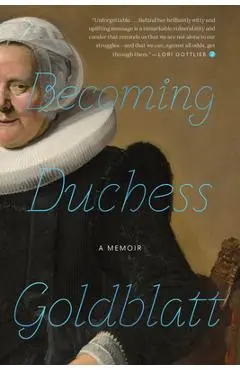 Becoming Duchess Goldblatt - Anonymous