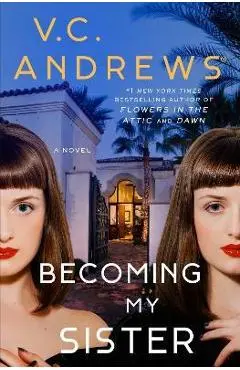 Becoming My Sister - V. C. Andrews