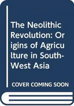 Becoming Neolithic. The Pivot of Human History, Paperback/Trevor Watkins