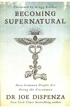 Becoming Supernatural