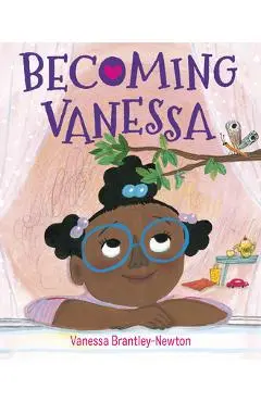 Becoming Vanessa - Vanessa Brantley-newton