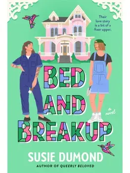Bed and Breakup. A Novel, Paperback/Susie Dumond
