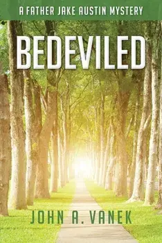 Bedeviled, Paperback/John Vanek
