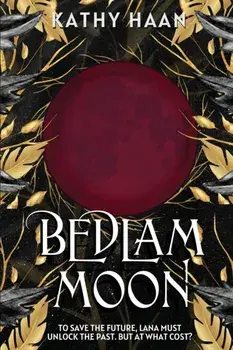 Bedlam Moon, Paperback/Kathy Haan