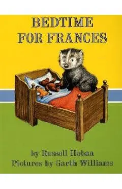 Bedtime for Frances - Russell Hoban