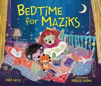 Bedtime for Maziks, Paperback/Yael Levy