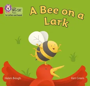 Bee on a Lark. Band 02b/Red B, Paperback/Helen Baugh