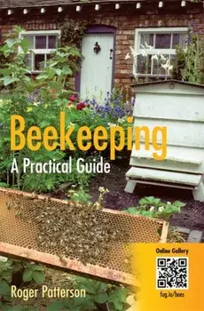 Beekeeping - A Practical Guide, Paperback/Roger Patterson