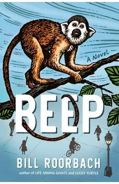 Beep - Bill Roorbach