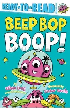 Beep Bop Boop!: Ready-To-Read Pre-Level 1 - Ethan Long