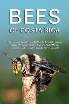 Bees of Costa Rica, Paperback/Eduardo Herrera Gonzalez