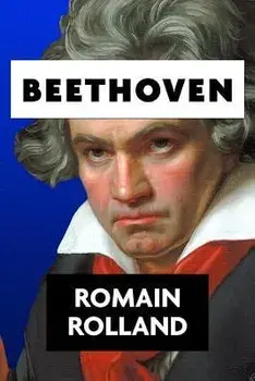 Beethoven by Romain Rolland, Paperback/Super Large Print