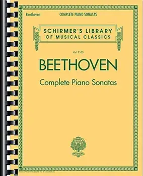 Beethoven - Complete Piano Sonatas: Schirmer's Library of Musical Classics Vol. 2103, Paperback/Ludwig Van Beethoven