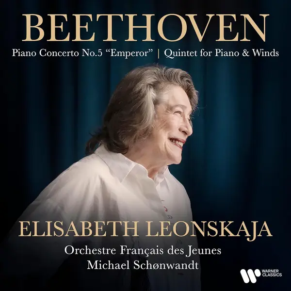 Beethoven: Piano Concerto No. 5 "Emperor" / Quintet for Piano & Winds | Elisabeth Leonskaja, Orchestre Francais des Jeunes, Michael Schonwandt