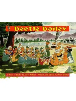 Beetle Bailey. 75 Years of Smiles, Hardback/Brian Walker