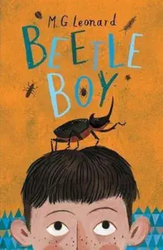 Beetle Boy, Paperback/M G Leonard