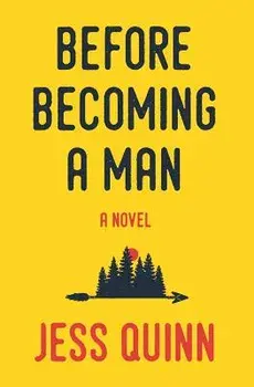Before Becoming a Man, Paperback/Quinn Jess
