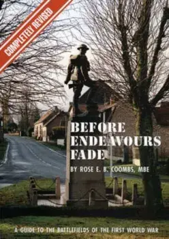 Before Endeavours Fade, Paperback/Rose E.B. Coombs