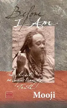 Before I Am, Second Edition, Paperback (2nd Ed.)/Mooji