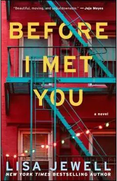Before I Met You - Lisa Jewell