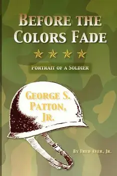 Before the Colors Fade, Paperback/Fred Jr. Ayer